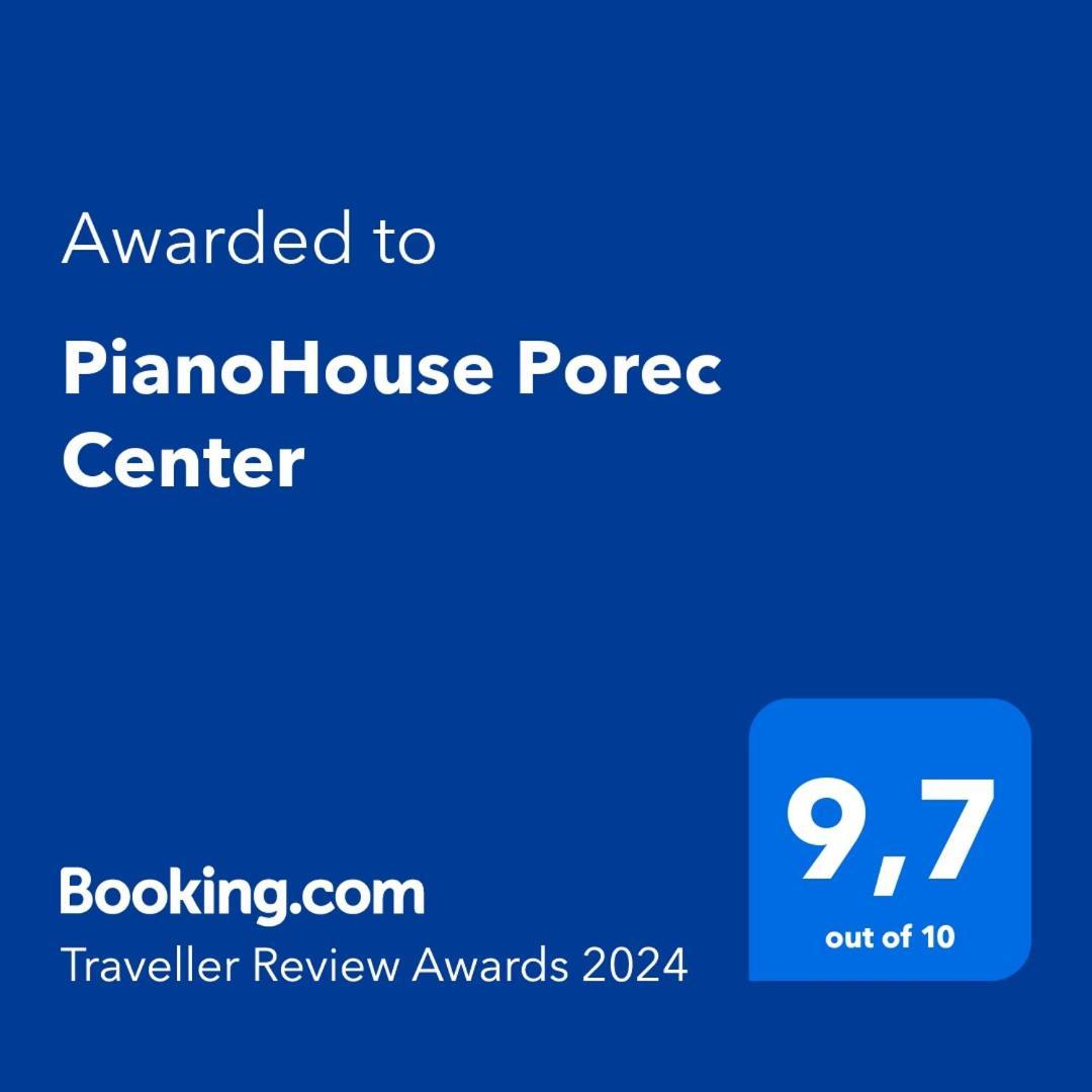 Pianohouse Porec Center Exterior photo